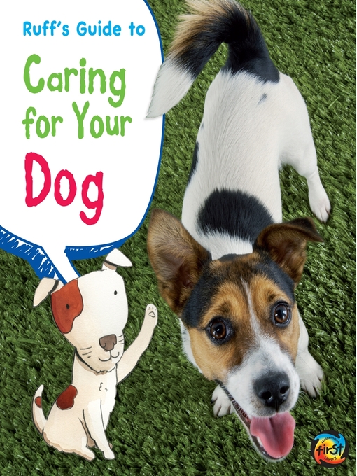 Title details for Ruff's Guide to Caring for Your Dog by Anita Ganeri - Available